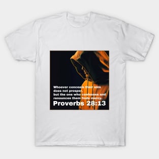 Proverbs 28:13 T-Shirt